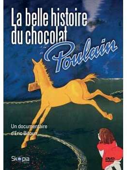 La belle histoire du Chocolat Poulain