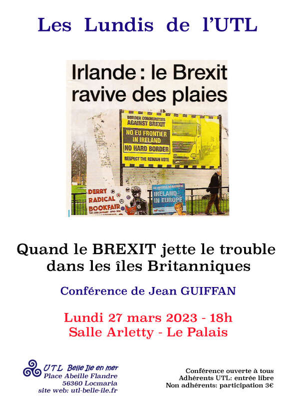 Conférence : Quand le BREXIT jette le trouble dans les îles britanniques.