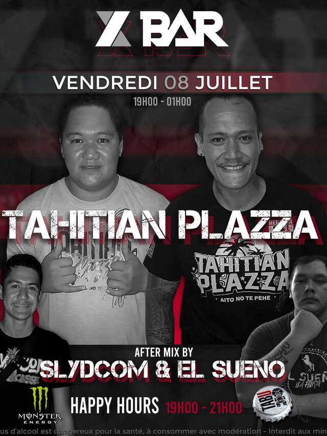 Concert Tahitian Plazza after mix by Slydcom & El Sueno - X-Bar