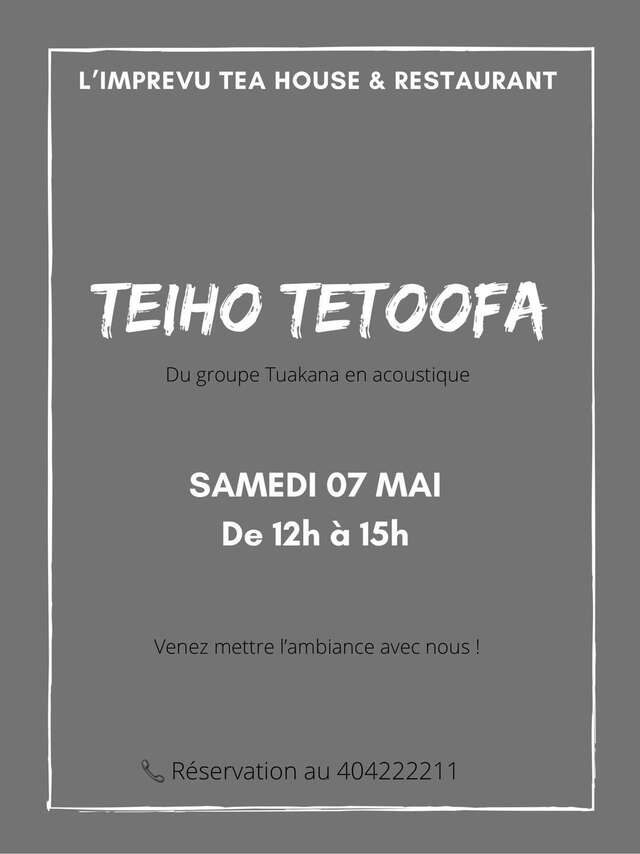 Concert Teiho Tetoofa - L'imprévu Tea House & Restaurant