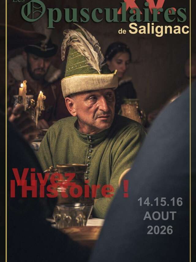 Les Opusculaires XVe du Château de Salignac