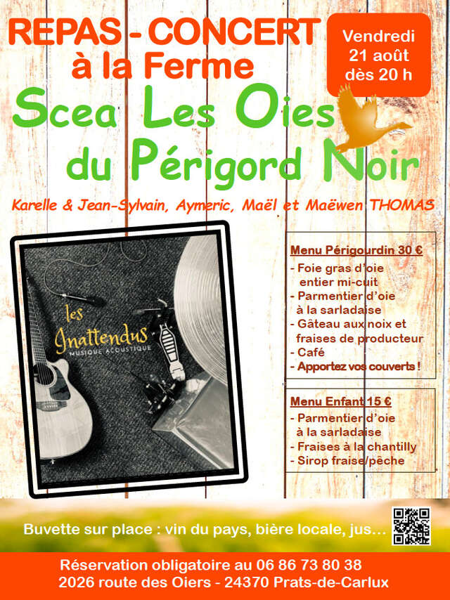 Repas-concert à la ferme Les Oies du Périgord Noir