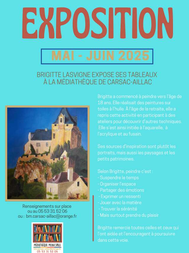 EXPO PEINTURE Brigitte Lasvigne à la médiathèque de Carsac-Aillac