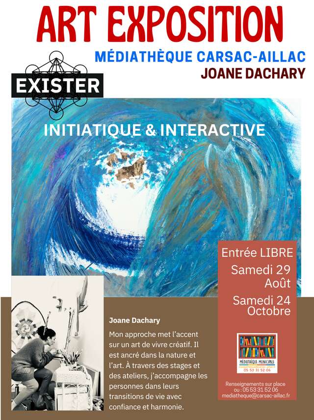 Exposition "Exister" Joane Dachary