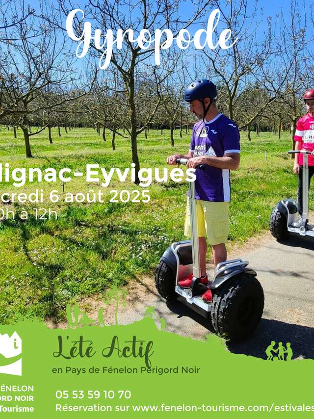ÉTÉ ACTIF : Gyropode à Salignac-Eyvigues