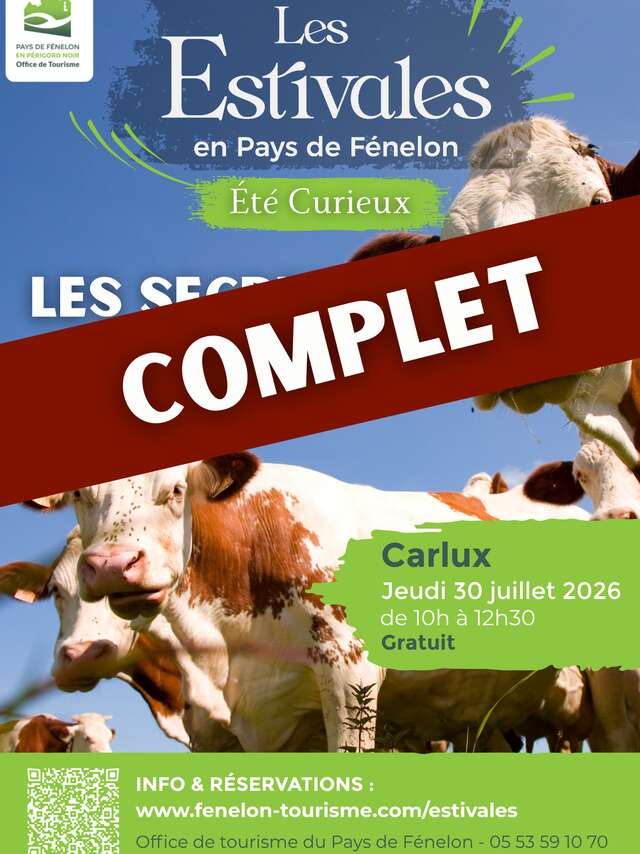 ETE CURIEUX : Les secrets de la ferme à Carlux [COMPLET]