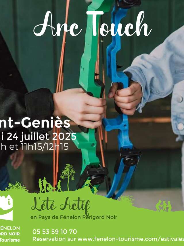 ÉTÉ ACTIF : Arc Touch à Saint-Geniès