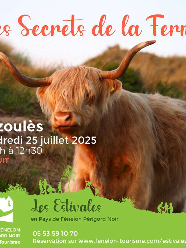 ESTIVALES : Les secrets de la ferme - Cazoulès