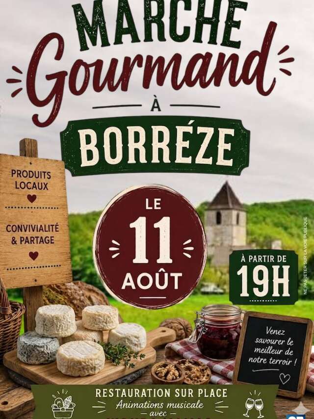 Marché Gourmand à Borrèze