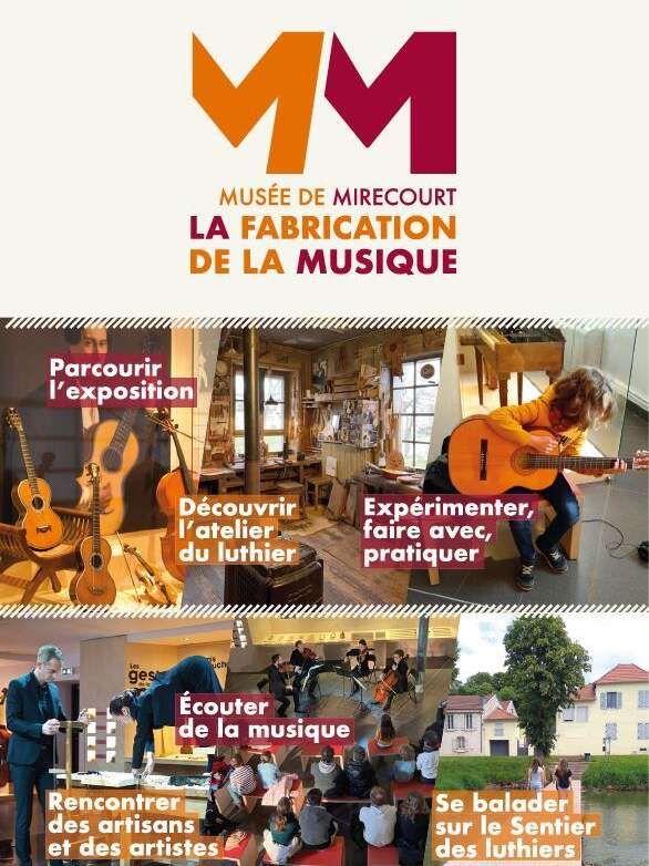 Exposition - la fabrication de la musique départ Mirecourt - parcours en autonomie