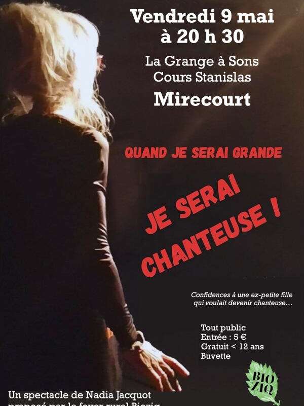 Spectacle - Quand je serai grande je serai chanteuse