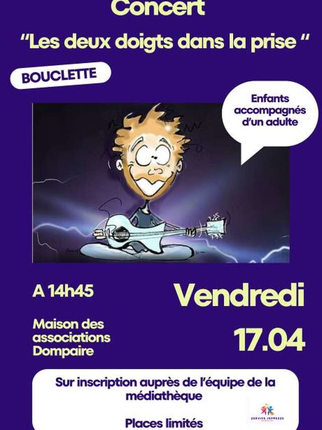Concert - Les deux doigts dans la prise par Bouclette