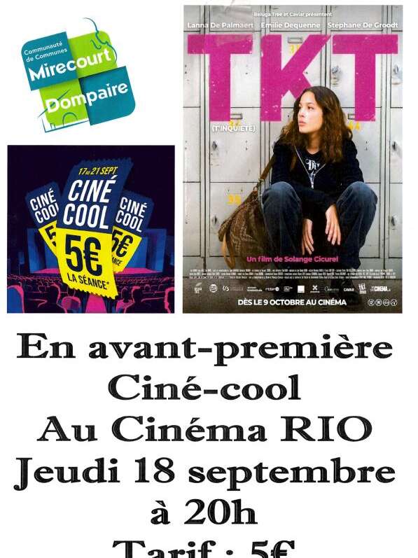 Ciné-cool - TKT (T'inquiète)