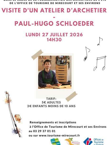 Visite d'un atelier d'archetier Paul-Hugo Schloeder