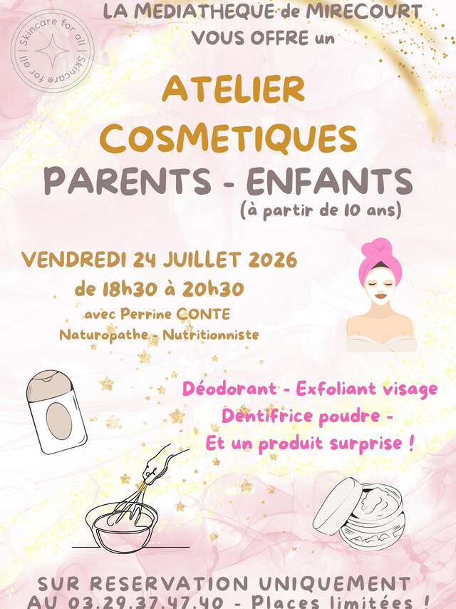 Atelier création de cosmétique parent-enfant
