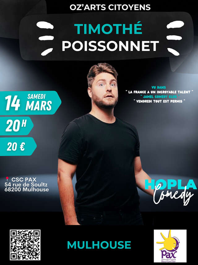 Timothé Poissonnet – Nouveau spectacle Mulhouse