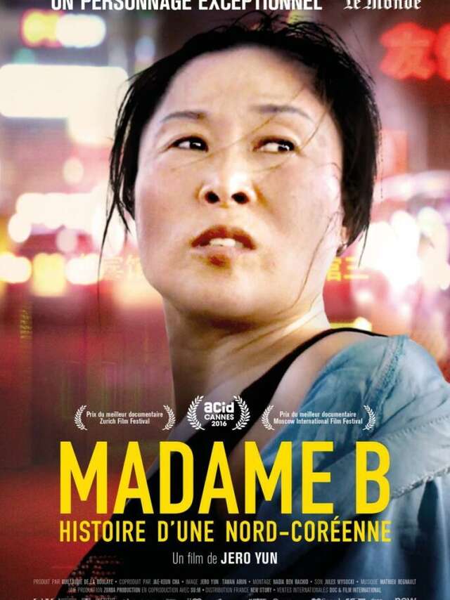 Madame B., histoire d’une nord-coréenne, de Jéro Yun