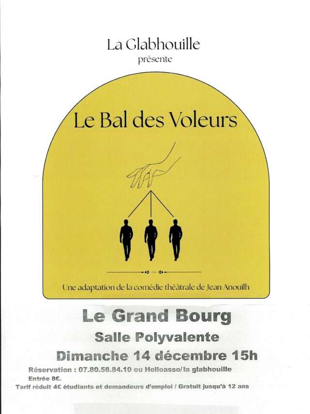 Théâtre : Le Bal des Voleurs