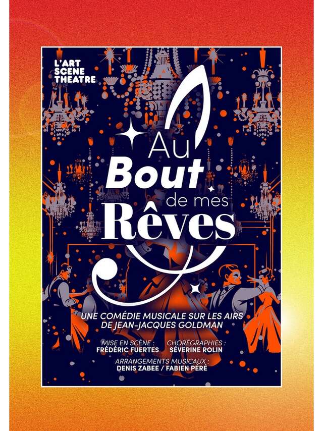 Au bout de mes rêves