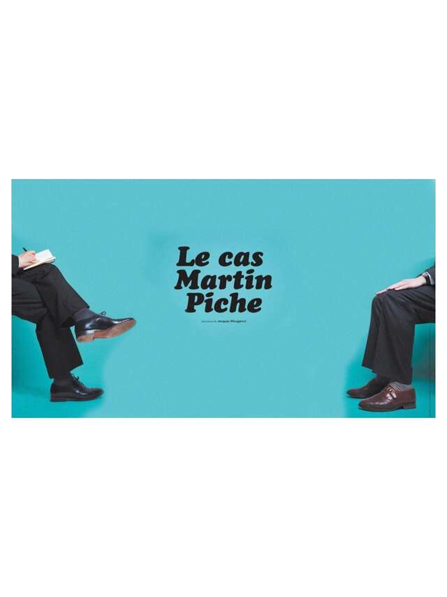 Le cas Martin Piche