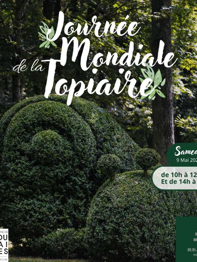 Journées Mondiales de l'Art Topiaire
