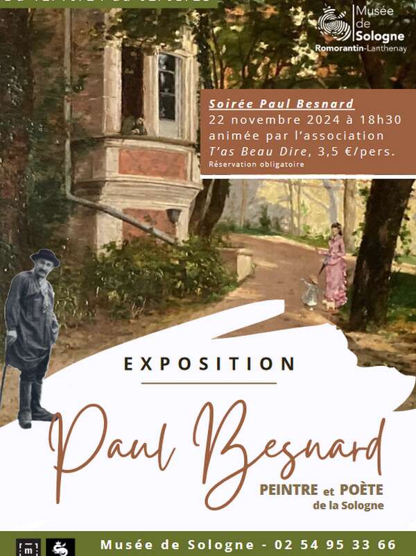 Exposition "Paul Besnard, peintre et poète de la Sologne" au Musée de Sologne de Romorantin