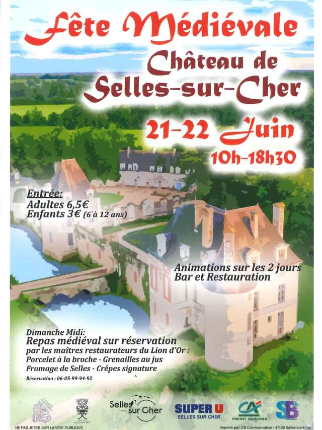 Fête médiévale au château de Selles-sur-Cher