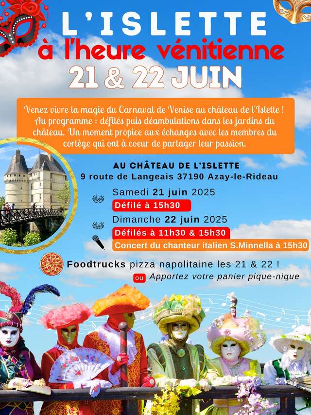 Le Château de l'Islette à l'heure Vénitienne