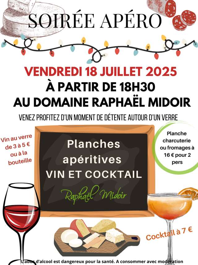 Soirée apéro au domaine Raphaël Midoir