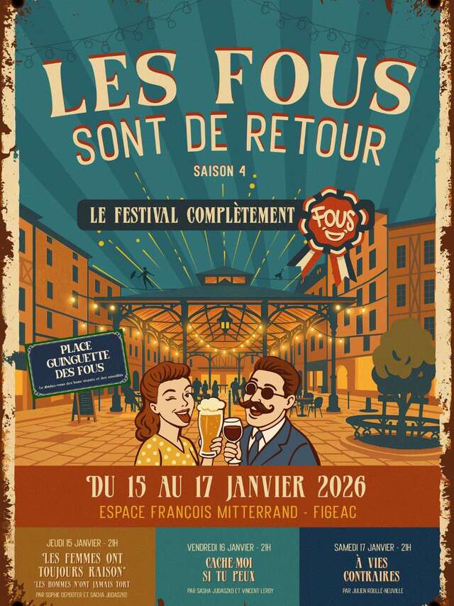 Fous, Le Festival  à Figeac