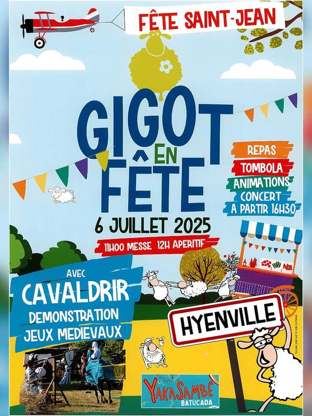 Fête de la Saint-Jean "Gigot en fête" : spectacle médiéval de chevaux, concert, repas...