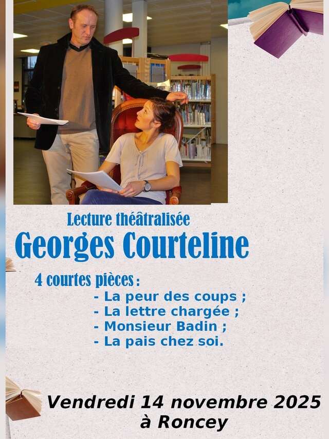 Lecture théâtralisée : Georges Courteline