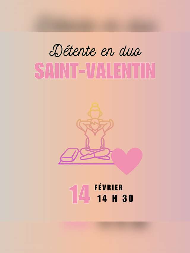 Détente en duo spécial Saint Valentin