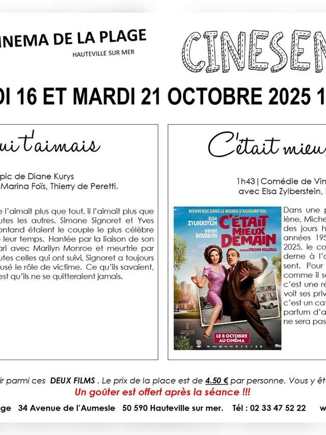Ciné Seniors "Moi qui t'aimais" & "C'était mieux demain"