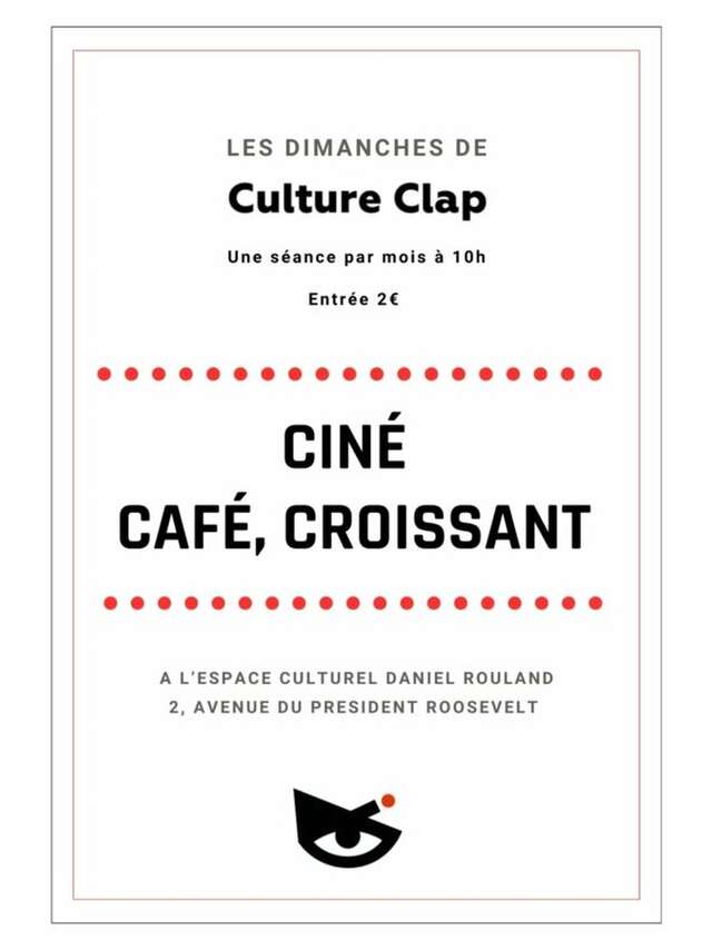 Café, croissant et cinéma