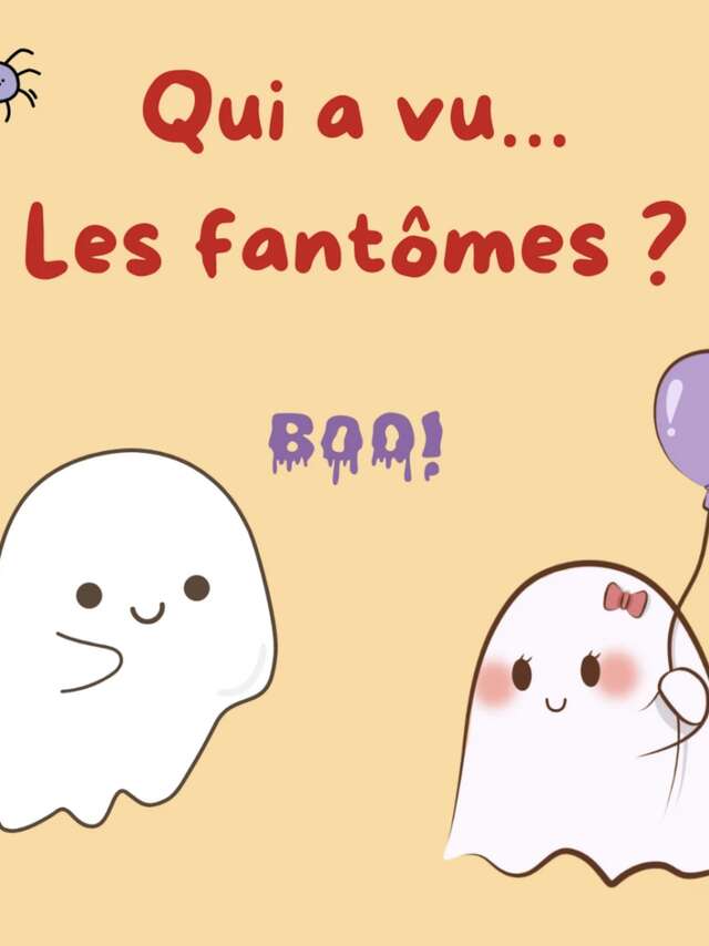 Atelier : Qui a vu les p'tits fantômes