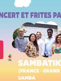 Concert et Frites Party pour tou.te.s - #2