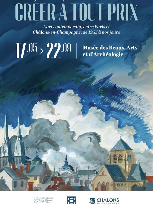 Exposition : Créer à tout prix