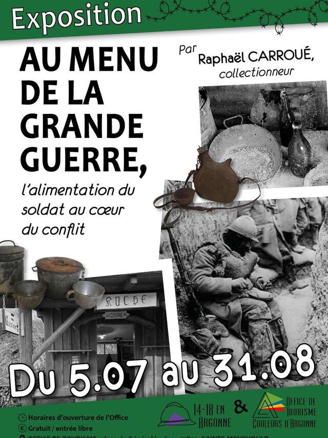 Exposition : "Au menu de la grande guerre, l'alimentation du soldat au coeur du conflit"