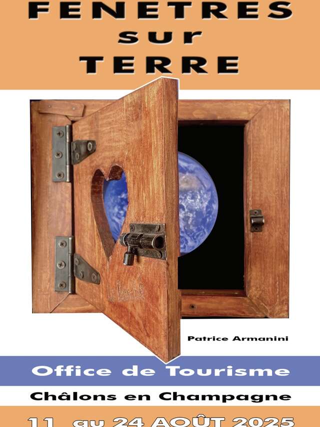 Exposition : Fenêtres sur la Terre
