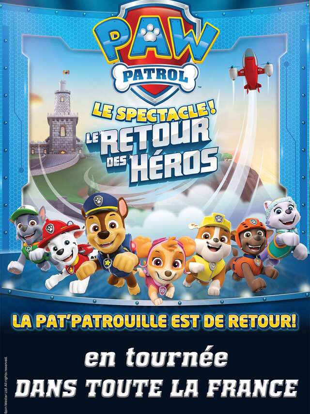 Pat Patrouille, le Spectacle !
