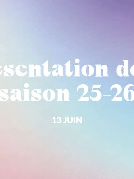 La Comète : Présentation de Saison