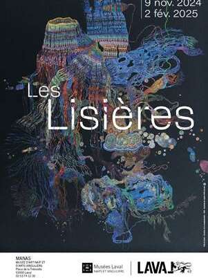 Exposition - Les Lisières // MANAS