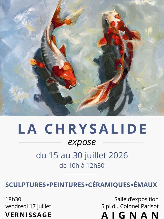 La Chrysalide expose