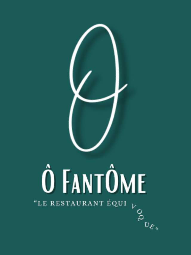 Ô FANTÔME