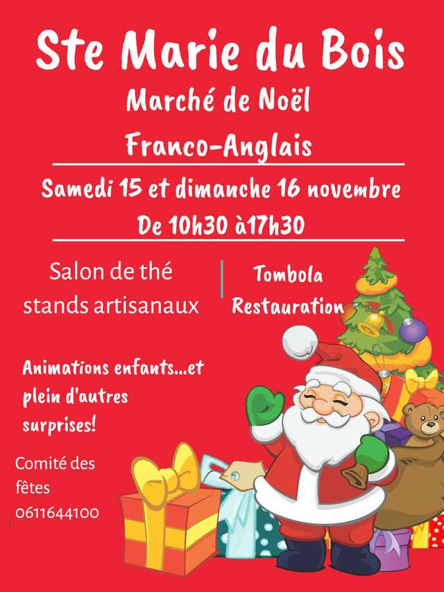 MARCHE DE NOEL FRANCO-ANGLAIS - Sainte Marie-du-Bois