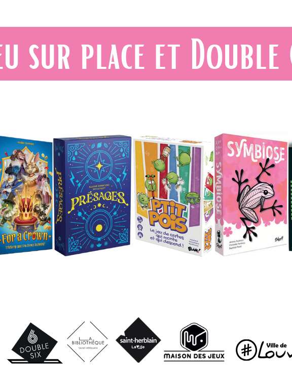 Jeu sur place et Double 6