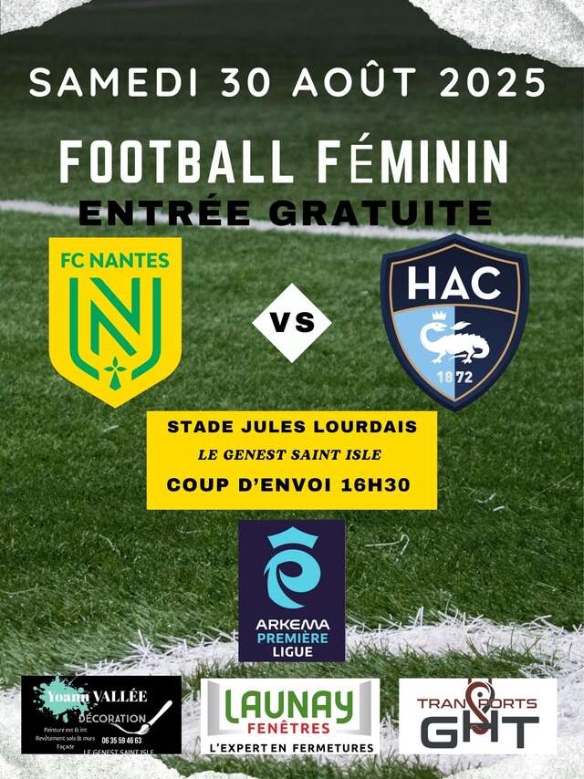 Football Féminin : FC Nantes - Le Havre