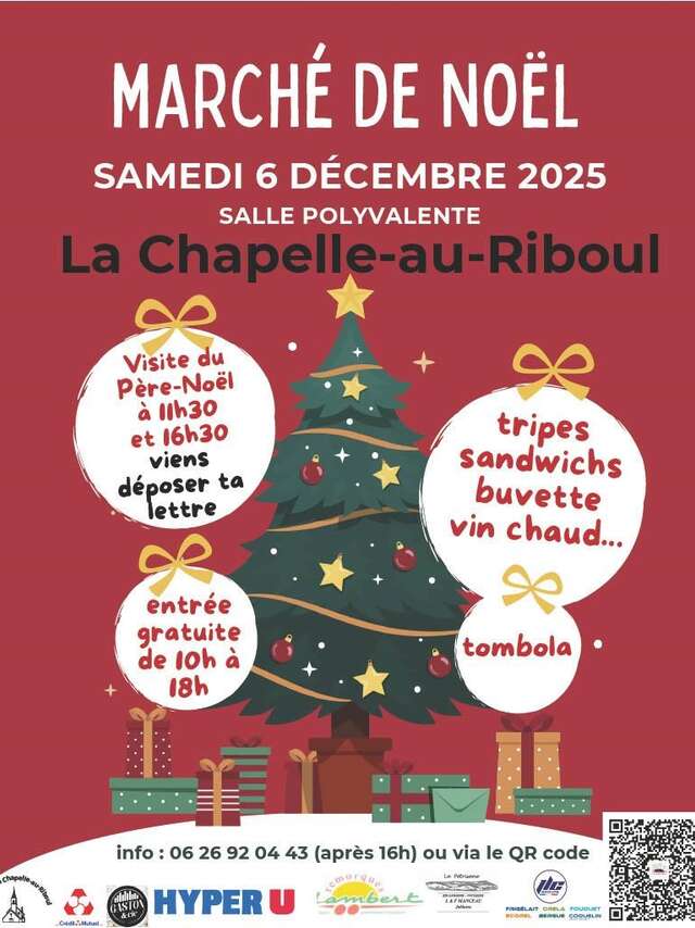 MARCHÉ DE NOEL LA CHAPELLE AU RIBOUL