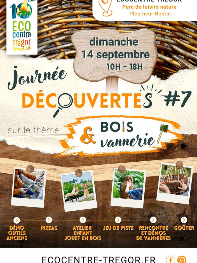 Journée Découverte #7 - Bois & Vannerie